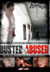 Abused, Busted & Abused (Director's Cut)