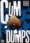 Filthy Raw Fuckers, Cum Dumps