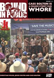 Kink.com, Bound In Public 111:   Cass Bolton Is A Folsom Street Fair Whore