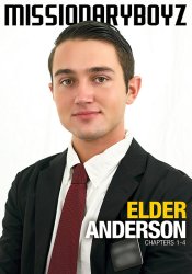 Mormon Boyz, Elder Anderson Chapters 1 - 4