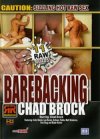Ricky Raunch, Barebacking Chad Brock