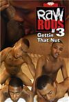 Rockafellaz, Raw Rods 3: Gettin That Nut