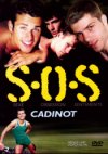 Cadinot, S.O.S.